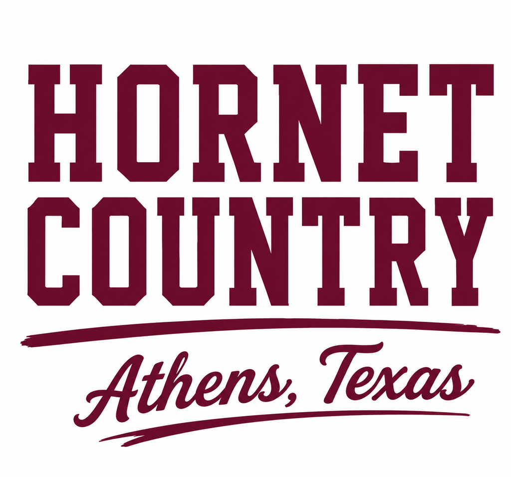 Hornet Country – Athens, Texas