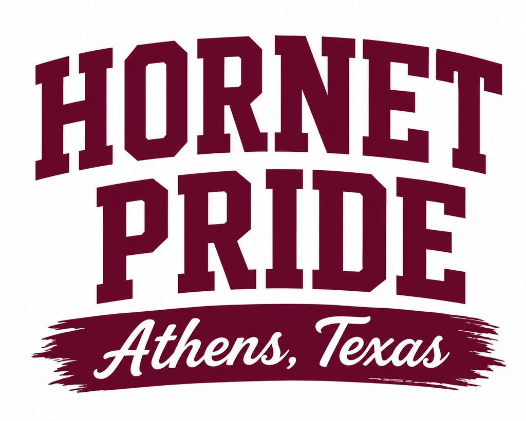 Hornet Pride – Athens, Texas
